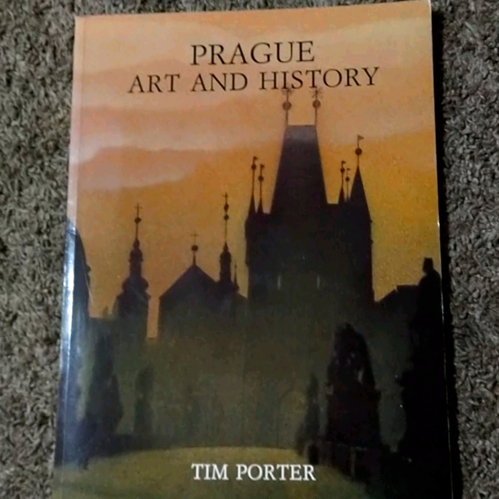 Prague Art And History book by Tim Porter
